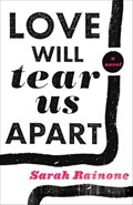Love Will Tear Us Apart | Sarah Rainone | 