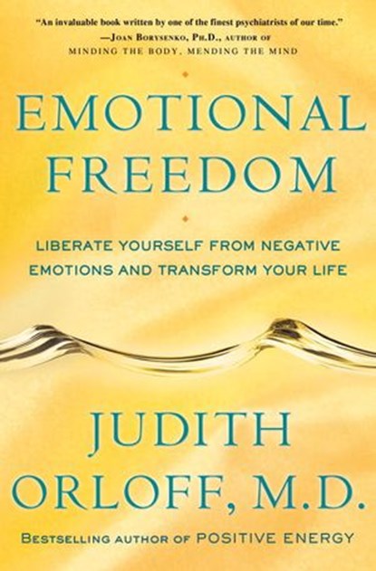 Emotional Freedom, Judith Orloff - Ebook - 9780307451651