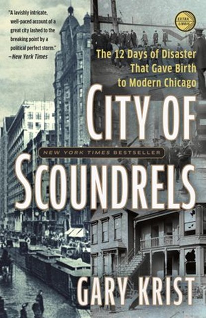 City of Scoundrels, Gary Krist - Ebook - 9780307454317