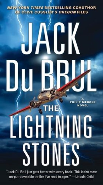 The Lightning Stones, Jack Du Brul - Paperback - 9780307454799