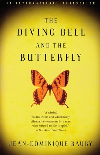 The Diving Bell and the Butterfly, Jean-Dominique Bauby - Ebook - 9780307454836