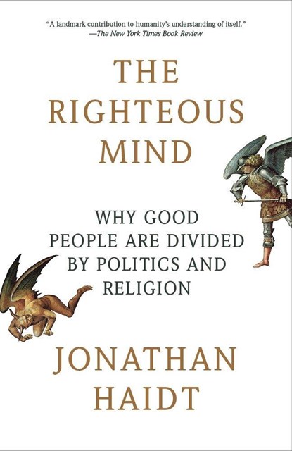 Righteous Mind, Jonathan Haidt - Paperback - 9780307455772