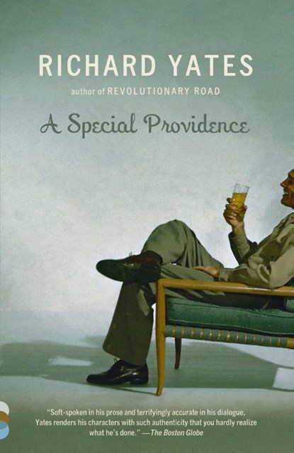 A Special Providence, Richard Yates - Paperback - 9780307455956