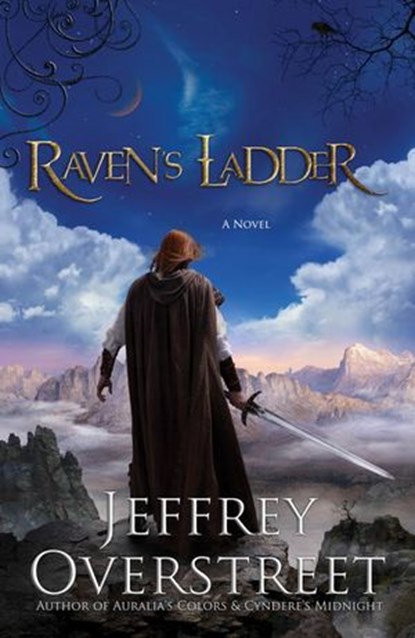 Raven's Ladder, Jeffrey Overstreet - Ebook - 9780307458520