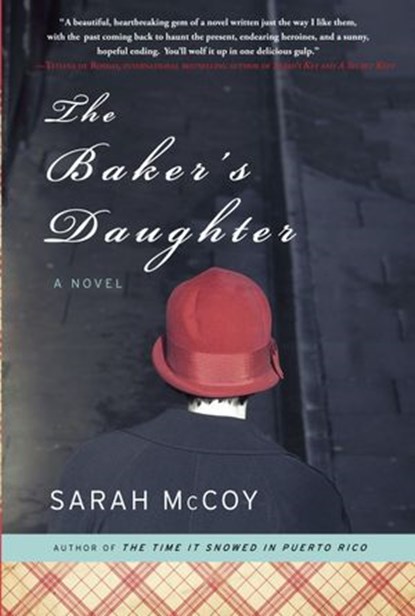 The Baker's Daughter, Sarah McCoy - Ebook - 9780307460202