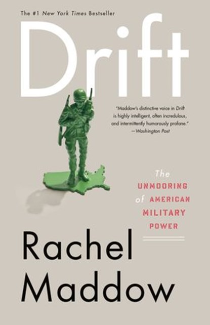 Drift, Rachel Maddow - Ebook - 9780307461001