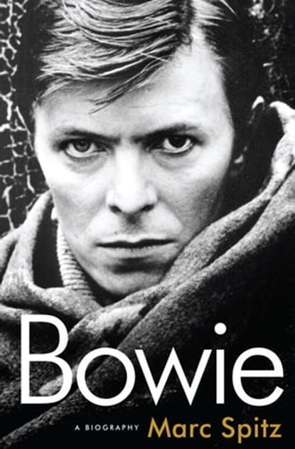 Bowie, Marc Spitz - Ebook - 9780307462398