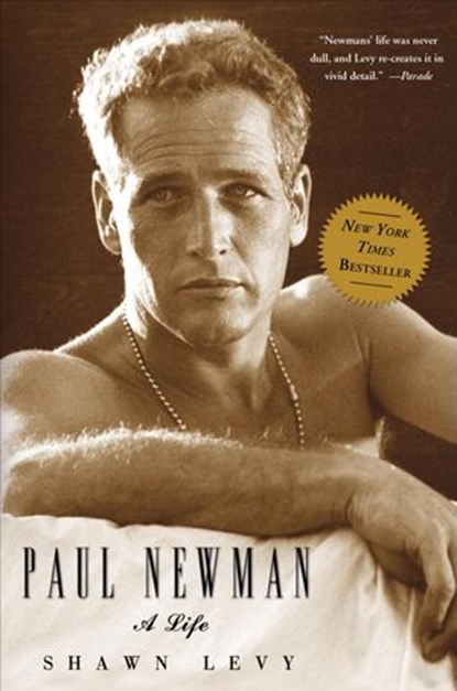 Paul Newman, Shawn Levy - Ebook - 9780307462534