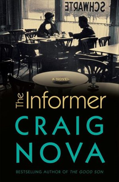 The Informer, Craig Nova - Ebook - 9780307462565