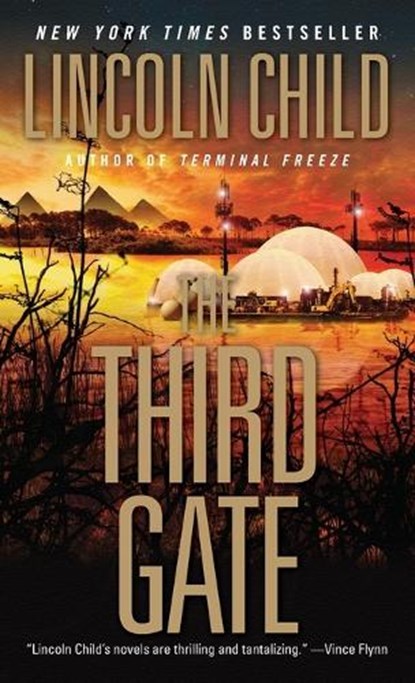 3RD GATE, CHILD,  Lincoln - Paperback - 9780307473745