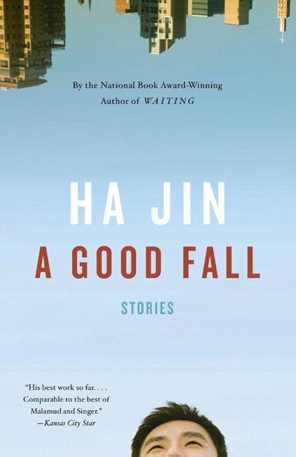 A Good Fall, Ha Jin - Paperback - 9780307473943