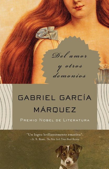 García Márquez, G: del Amor Y Otros Demonios / Of Love and O, Gabriel García Márquez - Paperback - 9780307475350