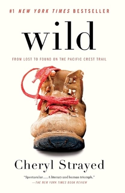 Wild, Cheryl Strayed - Paperback - 9780307476074