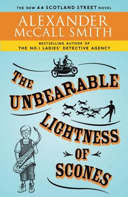 The Unbearable Lightness of Scones, Alexander McCall Smith - Ebook - 9780307476746
