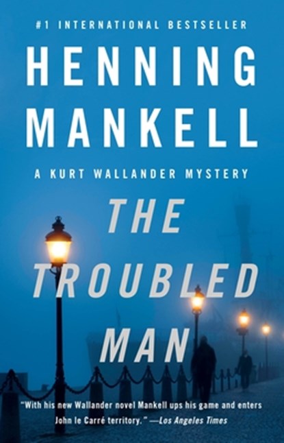 The Troubled Man, Henning Mankell - Paperback - 9780307477408