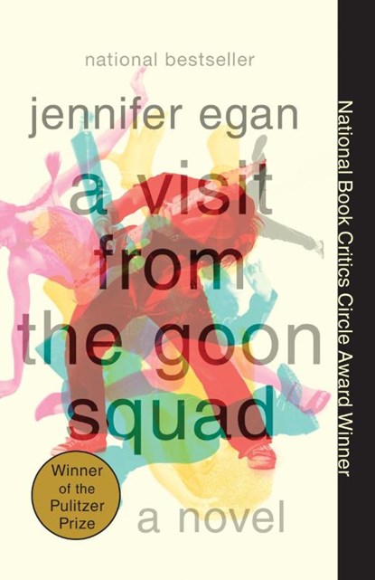 A Visit from the Goon Squad, Jennifer Egan - Paperback - 9780307477477