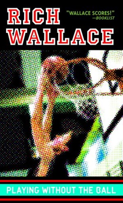 Playing Without the Ball, Rich Wallace - Ebook - 9780307477767