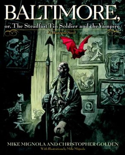 Baltimore,, Mike Mignola ; Christopher Golden - Ebook - 9780307481917