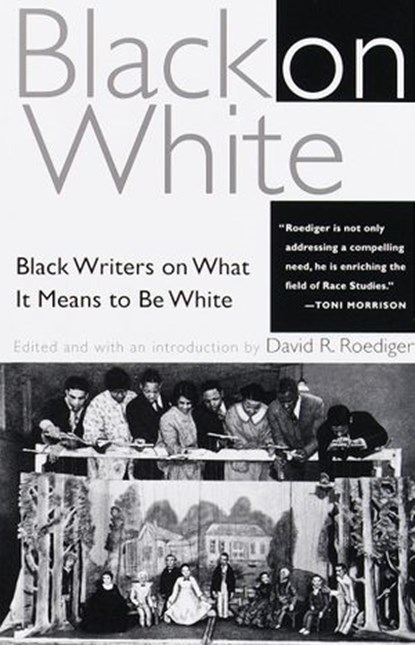 Black on White, David R. Roediger - Ebook - 9780307482297