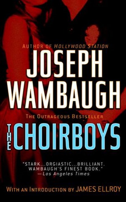 The Choirboys, Joseph Wambaugh - Ebook - 9780307482884