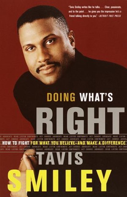 Doing What's Right, Tavis Smiley - Ebook - 9780307483911