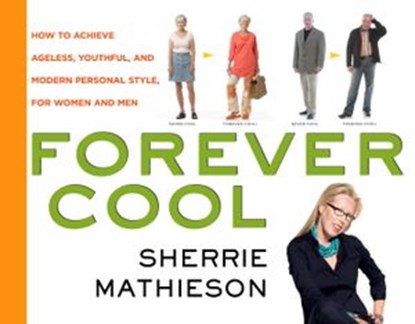 Forever Cool, Sherrie Mathieson - Ebook - 9780307485021