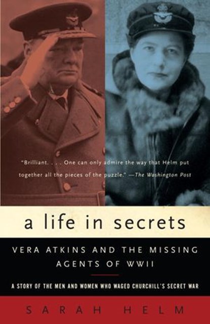 A Life in Secrets, Sarah Helm - Ebook - 9780307487476