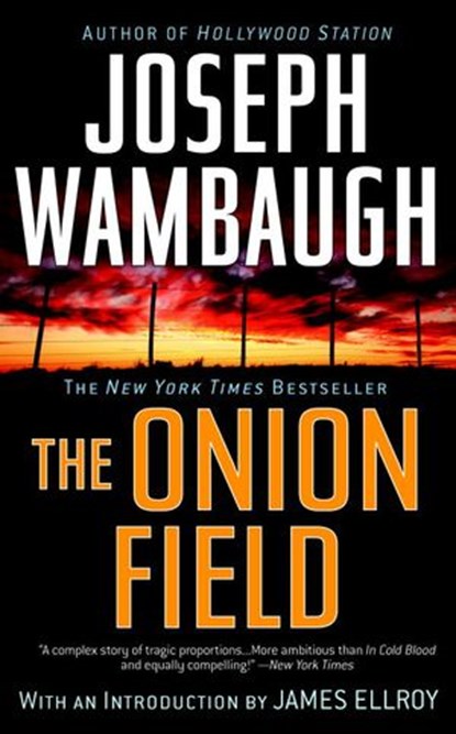The Onion Field, Joseph Wambaugh - Ebook - 9780307489128
