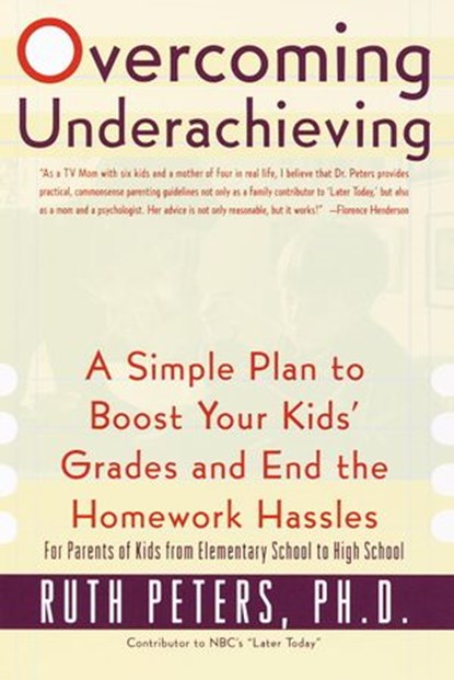 Overcoming Underachieving, Ruth Peters - Ebook - 9780307489289
