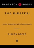 The Pirates! In an Adventure with Communists | Gideon Defoe | 