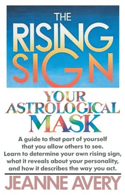 The Rising Sign, Jeanne Avery - Ebook - 9780307490209