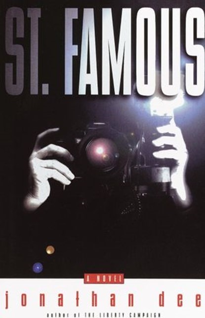 St. Famous, Jonathan Dee - Ebook - 9780307491275