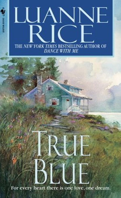 True Blue, Luanne Rice - Ebook - 9780307492135