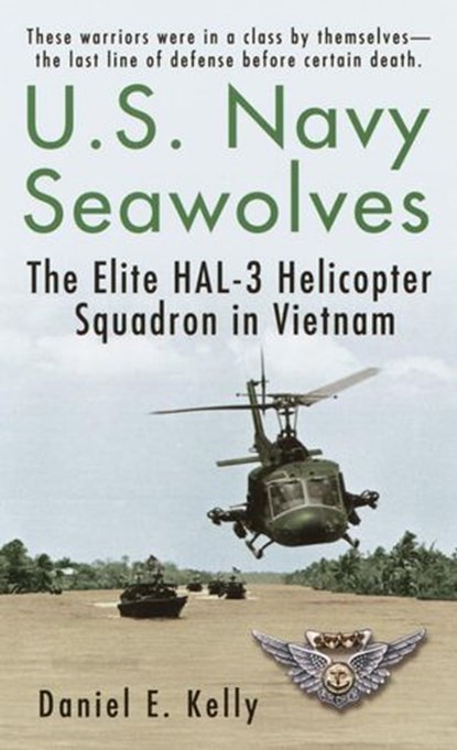 U.S.Navy Seawolves, Daniel E. Kelly - Ebook - 9780307492265