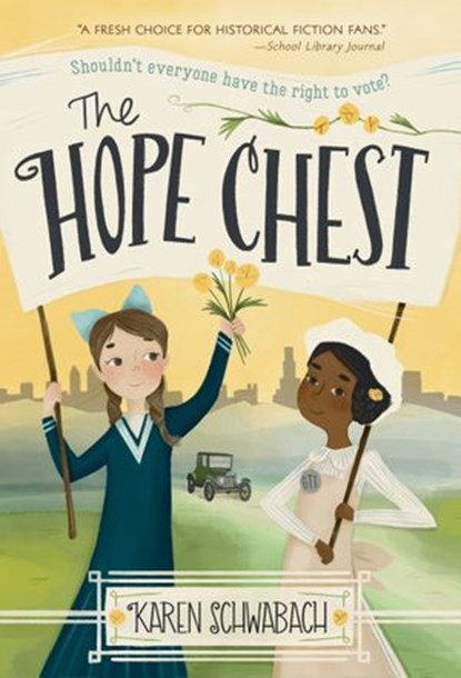 The Hope Chest, Karen Schwabach - Ebook - 9780307495945