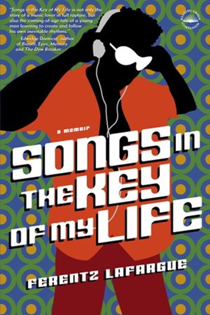 Songs in the Key of My Life, Ferentz Lafargue - Ebook - 9780307497956