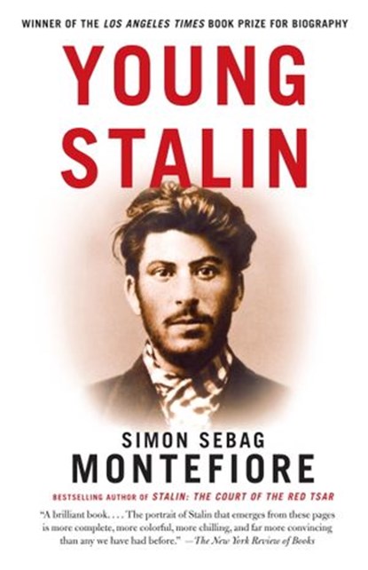 Young Stalin, Simon Sebag Montefiore - Ebook - 9780307498922