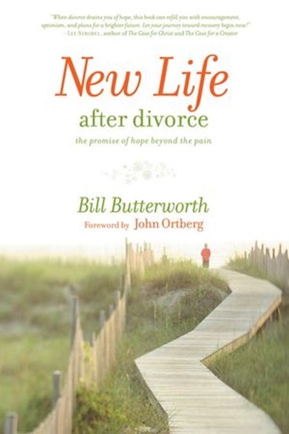 New Life After Divorce, Bill Butterworth - Ebook - 9780307507792