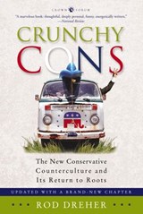 Crunchy Cons - Rod Dreher - 9780307518415