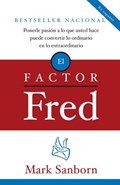 El factor Fred | Mark Sanborn | 