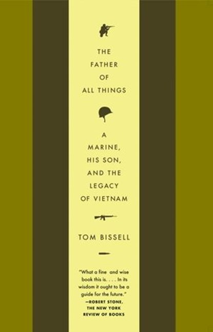 The Father of All Things, Tom Bissell - Ebook - 9780307523617