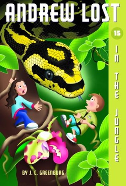 Andrew Lost #15: In the Jungle, J. C. Greenburg - Ebook - 9780307532503