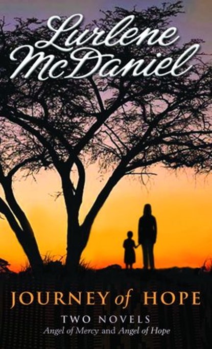 Journey of Hope: Two Novels, Lurlene McDaniel - Ebook - 9780307533494