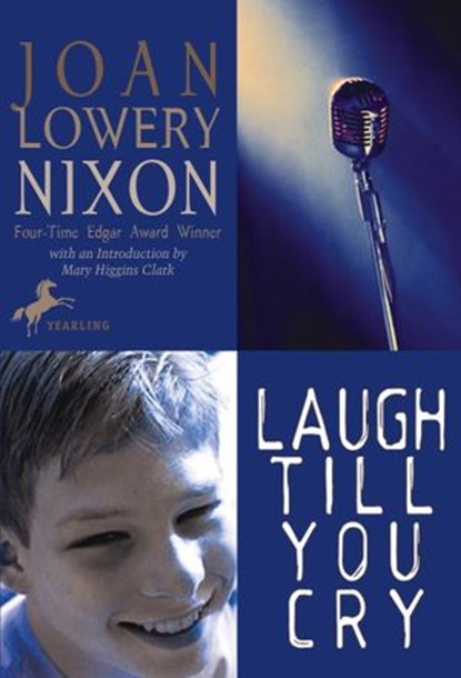 Laugh Till You Cry, Joan Lowery Nixon - Ebook - 9780307536976