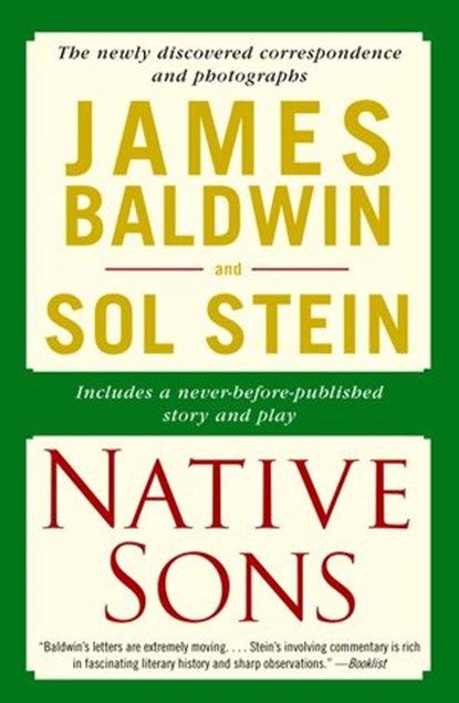 Native Sons, James Baldwin ; Sol Stein - Ebook - 9780307538826