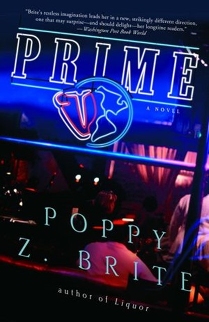 Prime, Poppy Z. Brite - Ebook - 9780307542724