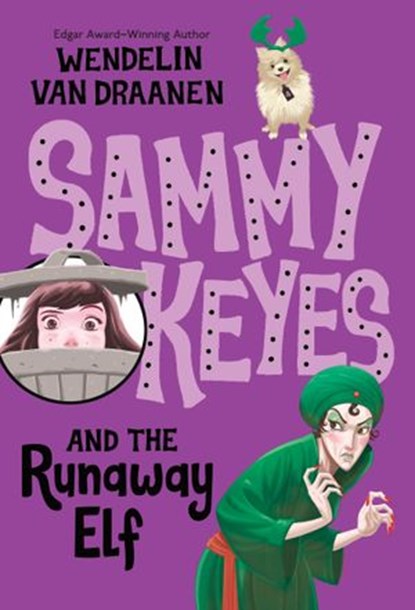 Sammy Keyes and the Runaway Elf, Wendelin Van Draanen - Ebook - 9780307545190