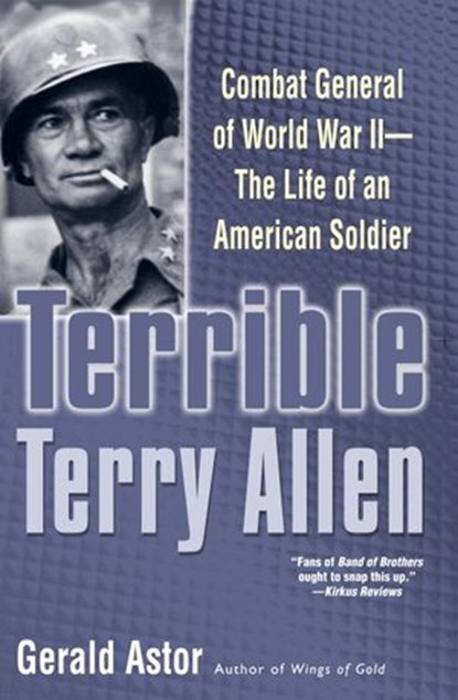 Terrible Terry Allen, Gerald Astor - Ebook - 9780307547958