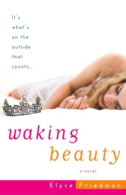 Waking Beauty, Elyse Friedman - Ebook - 9780307548863