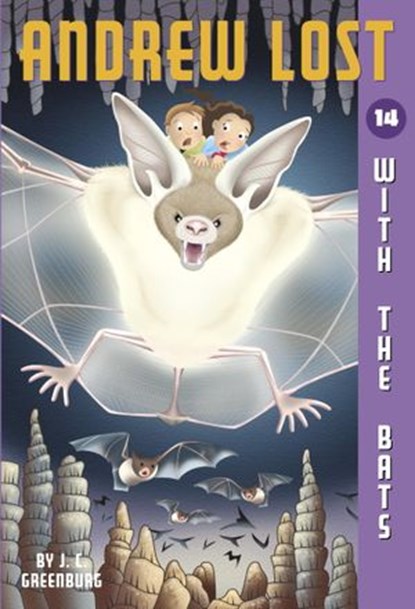 Andrew Lost #14: With the Bats, J. C. Greenburg - Ebook - 9780307549563